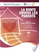 LA BONTE ENVERS LES PARENTS