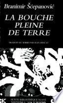 La bouche pleine de terre