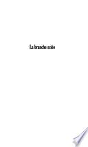 La branche sciée