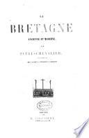La Bretagne ancienne et moderne