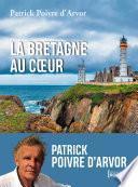 La Bretagne au coeur