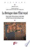 La Bretagne dans l'État royal
