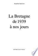 La Bretagne de 1939 à nos jours