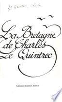 La Bretagne de Charles Le Quintrec