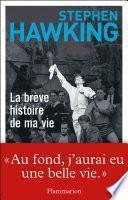 La brève histoire de ma vie