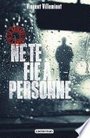 La brigade de l'ombre (Tome 2) - Ne te fie à personne