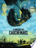 La brigade des cauchemars T2
