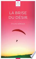 La Brise du Désir