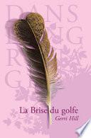 La Brise du golfe