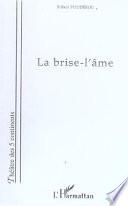 La Brise-l'âme