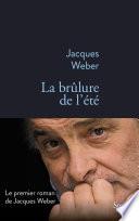 La brûlure de l'été