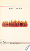 La brûlure