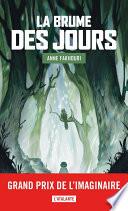 La Brume des Jours