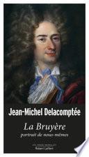 La Bruyère, portrait de nous-mêmes