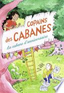 La cabane d'anniversaire