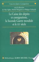 La Caisse des dépôts et consignations