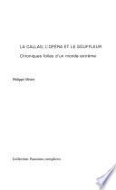 La Callas, l'opéra et le souffleur