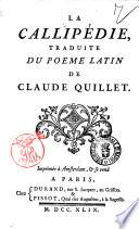 La Callipédie, traduite du poème latin de Claude Quillet