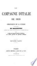 La campagne d'Italie de 1859, chroniques de la guerre. 2pt