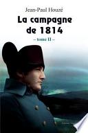 La campagne de 1814