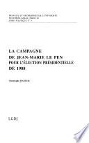 La campagne de Jean-Marie Le Pen pour l'élection présidentielle de 1988