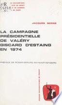 La campagne présidentielle de Valéry Giscard d'Estaing en 1974