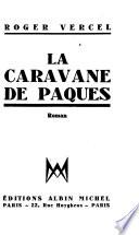 La caravane de Pâques