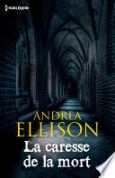 La caresse de la mort