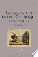 La Caricature entre République et censure