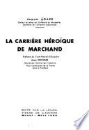 La carrière héroïque de Marchand