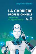 La carrière professionnelle 4.0