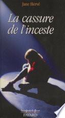 La cassure de l'inceste