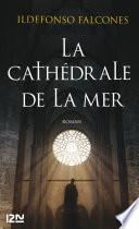La cathédrale de la mer