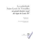 La cathédrale Saint-Louis de Versailles