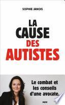 La cause des autistes