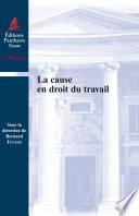 La cause en droit du travail