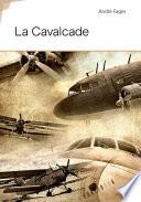 La cavalcade