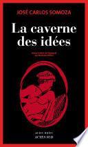 La caverne des idées