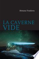 La Caverne vide