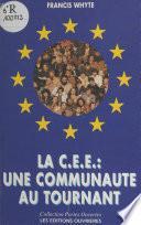 La CEE, une communauté au tournant