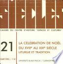 La célébration de Noël du 17e au 20e siècle