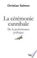 La Cérémonie cannibale