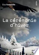 La cérémonie d'hiver