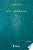 La cérémonie des aveux