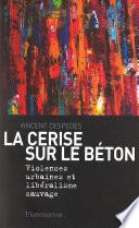 La cerise sur le béton