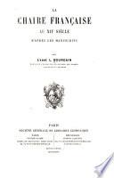 La chaire francaise au XIIe siècle d'après les manuscrits