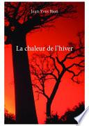 La chaleur de l’hiver