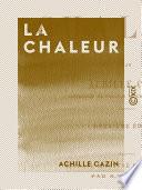 La Chaleur