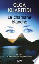 La chamane blanche
