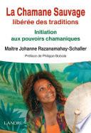La chamane sauvage